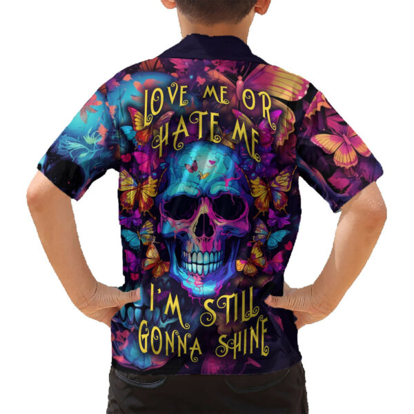 Fantasy Skull with Butterflies Hawaiian Shirt Love me or hate me im still gonna shine 6.jpg