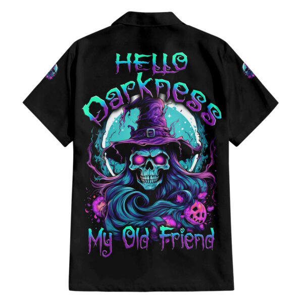 Hello Darkness My Old Friend Witch Halloween Hawaiian Shirt 1.jpg