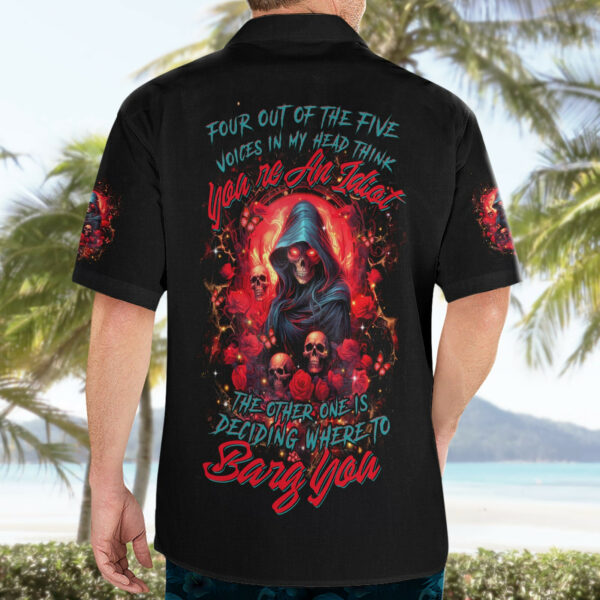 Rose Queen Hawaiian Shirt Four Out Of The Five Voices In My Head Think You re An Idiot 4.jpg