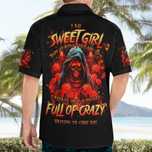 Rose Skull Hawaiian Shirt Iam Sweet Girl But If You Piss Me Off 4.jpg
