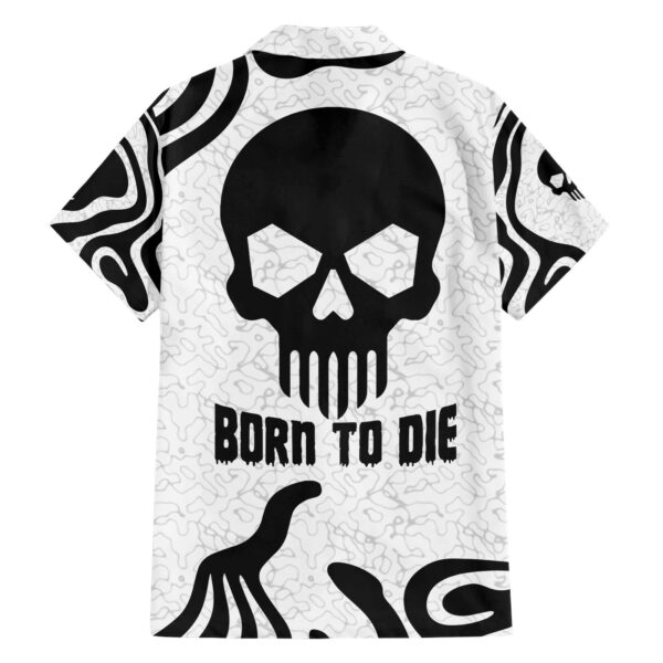 Skull Hawaiian Shirt Born To Die 1.jpg